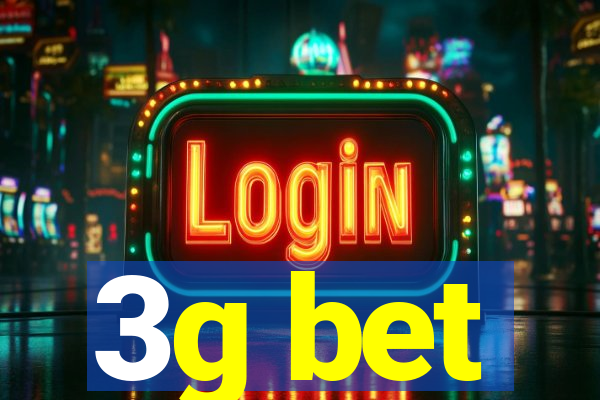 3g bet